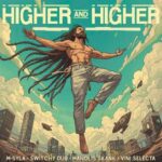Viniselecta, Switchy Dub – Higher & Higher