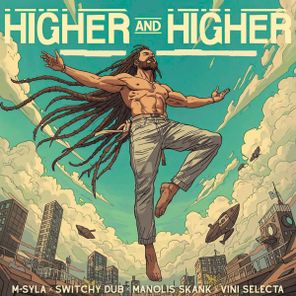 Viniselecta, Switchy Dub – Higher & Higher