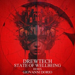 Giovanni Dorio, Drewtech – State Of Wellbeing