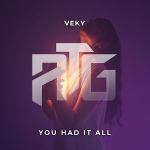 VEKY – You Had It All