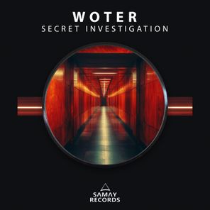 Woter – Secret Investigation