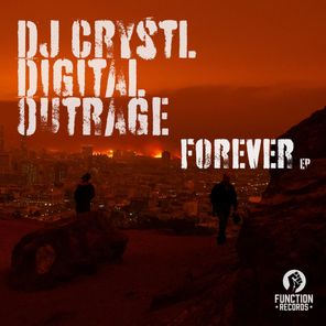 Digital, Outrage – Forever EP