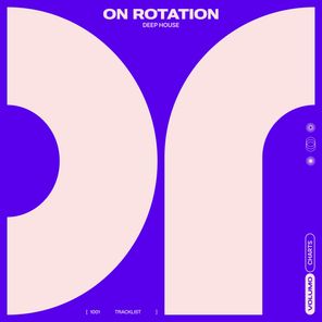 On Rotation. Week 52: Deep House Chart from On Rotation