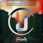 Lower Bass – Blow Up! / Riddim General
