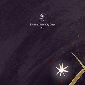 Kay Deet, Zimmerman – Bot