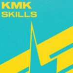 KMK – Skills