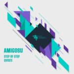 Amigosu – Step By Step