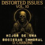 D. Carbone – Distorted Issues Vol. 10