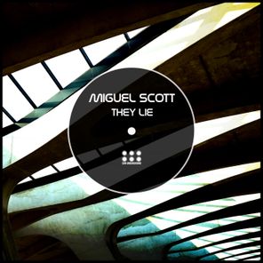 Miguel Scott – They Lie