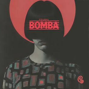 Youbal – Bomba