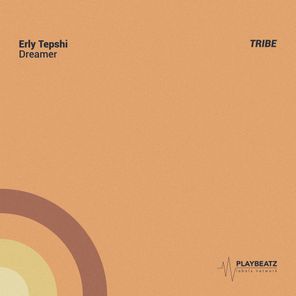 Erly Tepshi – Dreamer