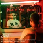 Futuristant, Pvlomo – MAN IN THE MIRROR
