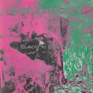 Gisèle Kérozen – Electric Equinox