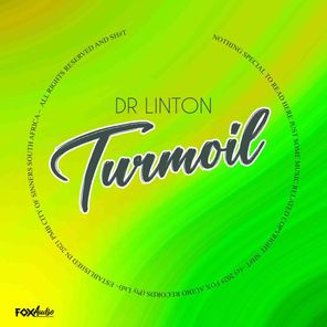 Dr Linton – Turmoil