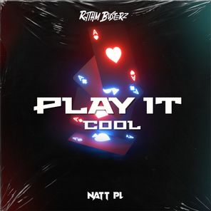 NATT PL, RythmBusterz – Play It Cool