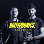 Dirtyphonics Selected Chart from Dirtyphonics