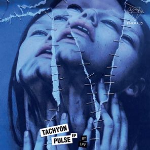 LPV – Tachyon Pulse EP