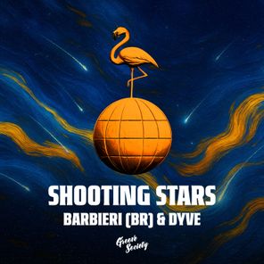 BARBIERI BR, DYVE – Shooting Stars