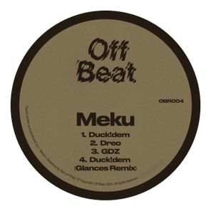 Glances, Meku – Duck!dem