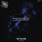 M!KE V – Never Back Down
