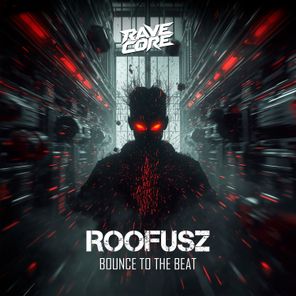 Roofusz – Bounce to the Beat