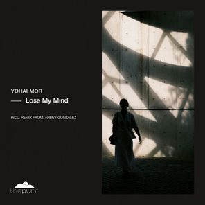 Arbey Gonzalez, Yohai Mor – Lose My Mind