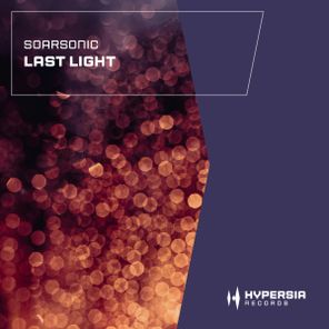 Soarsonic – Last Light