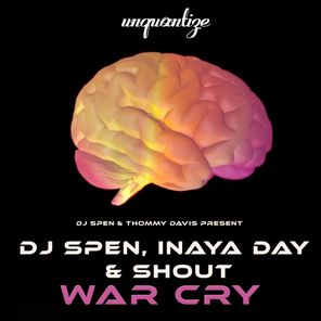Inaya Day, DJ Spen – War Cry