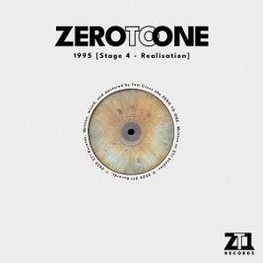 ZERO TO ONE – 1995 [Stage 4 – Realisation]