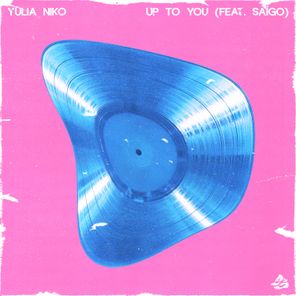 Yulia Niko, SAÍGO – Up to You