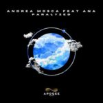 Ana, Biaxel – Paralyzed
