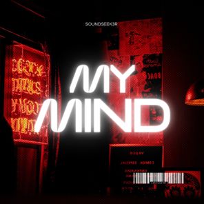 SOUNDSEEK3R – My Mind