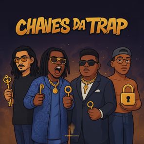 Bander, O.L.D – Chaves da Trap