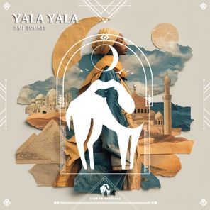 Cafe De Anatolia, Saif Touati – Yala Yala