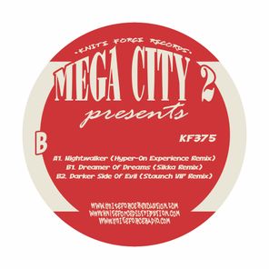 Sikka, Hyper-On Experience – Mega City 2 Remixes EP