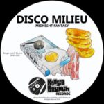 Disco Milieu – Midnight Fantasy
