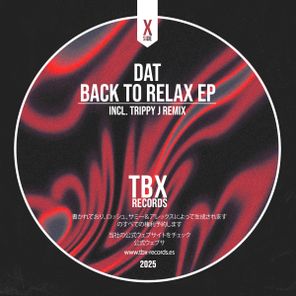 DAT (Italy), Trippy J – Back To Relax EP