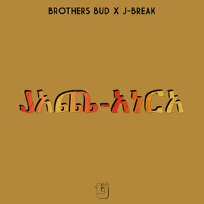 J-Break, Brothers Bud – Jam-Aica