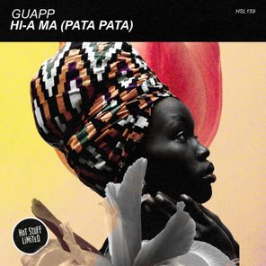 Guapp – Hi-a Ma (Pata Pata)