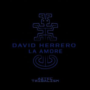 David Herrero – La Amore