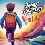 Jaime Guerrero – When I Move