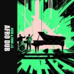 Afro Dub – Acid & Funk #3