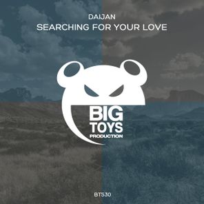 Daijan – Searching For Your Love