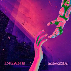 Maxin – Insane