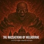 Anti-P.L.U.R, Naked Age – The Massacring of Melbourne EP