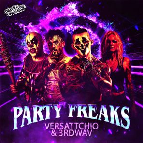 Versattchio, 3rdWav – Party Freaks