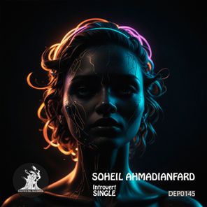 Soheil Ahmadianfard – Introvert