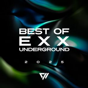 Tomy Wahl, Giorgio Sainz – Best Of Exx Underground 2025