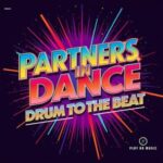 Partners In Dance - Drum To The Beat 3 Partners In Dance – Drum To The Beat