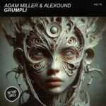 Adam Miller (H), Alexound (H) – Grumpli
